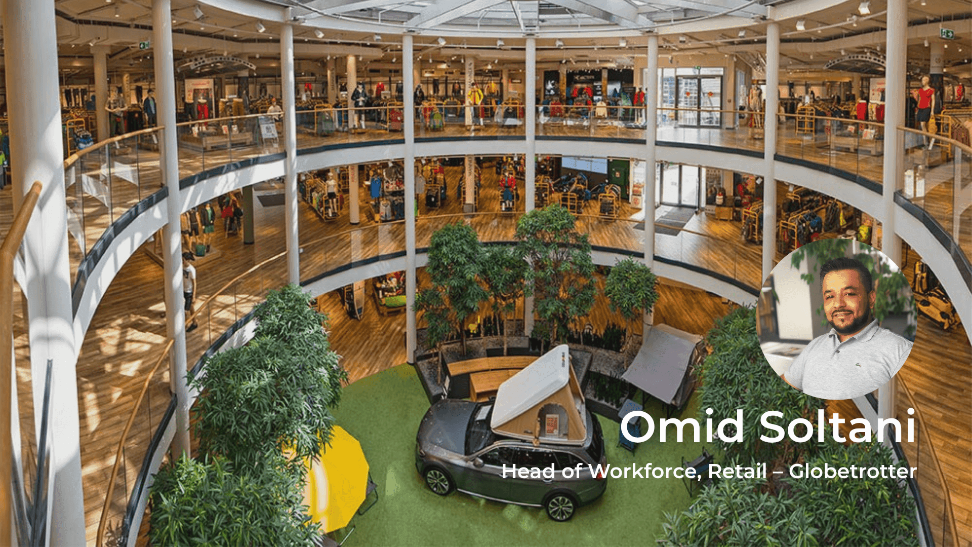 Retail store interior with multi-level layout, central outdoor display, and Omid Soltani's headshot.